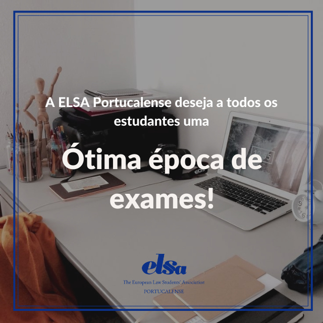 ELSA Portucalense deseja uma Ótima Época de Exames