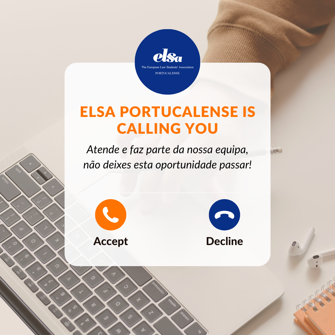 ELSA Portucalense is calling you !