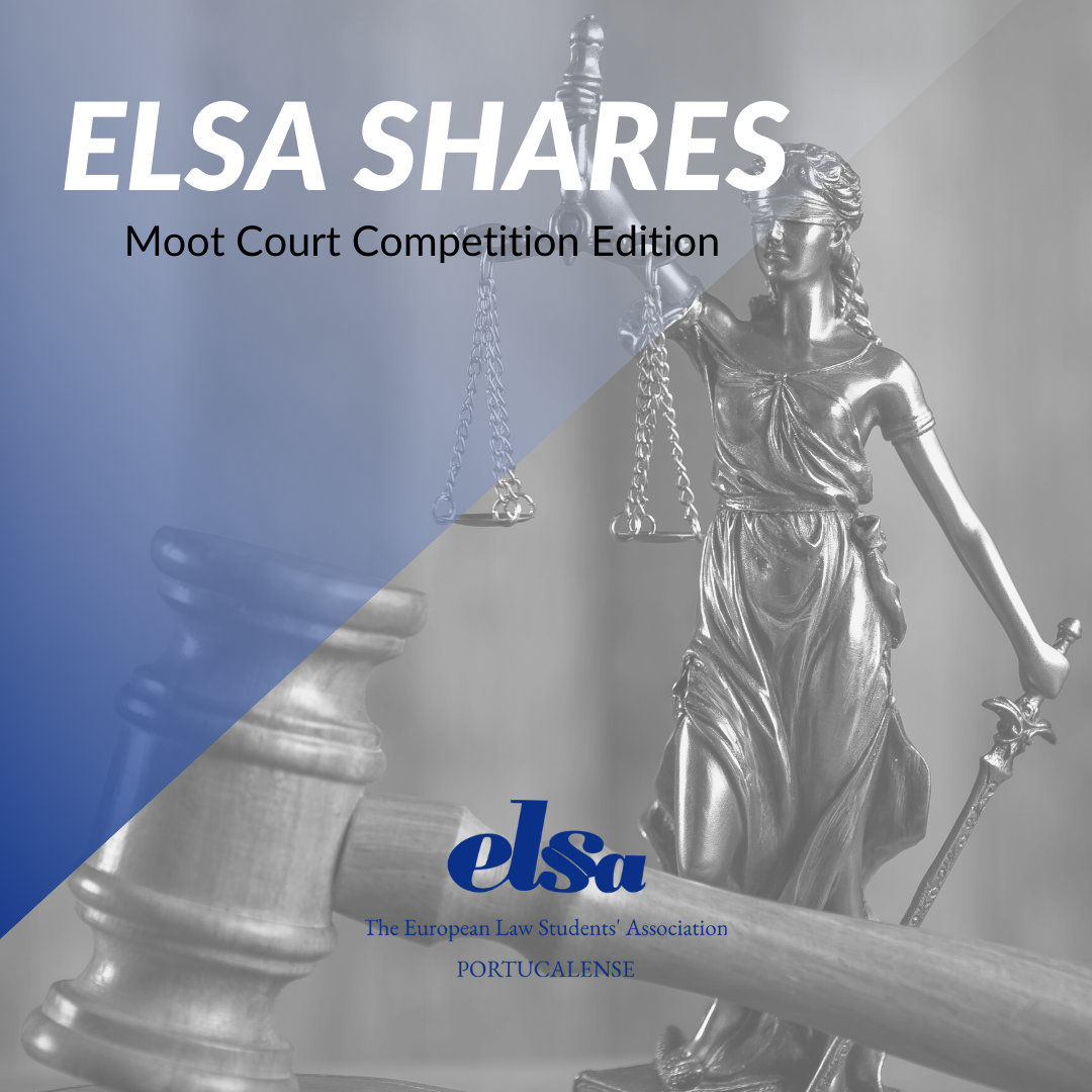 ELSA SHARES – Moot Court Competition Edition