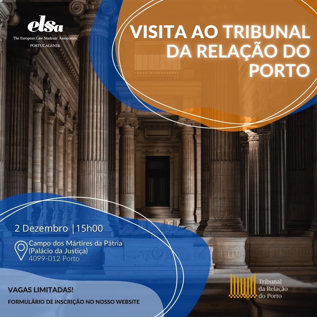 Visita ao Tribunal da Relação do Porto